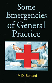 Homeopathy book "SOME PAIN EMERGENCIES OF GENERAL PRACTICE" by D.M.BORLAND